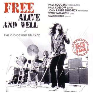 Free - Alive and Well - Bracknell 1972